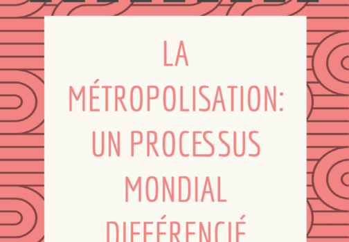 Chapitre 2 : La métropolisation : un processus mondial différencié