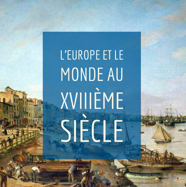 Chapitre 1 – L’Europe et le monde au XVIIIème siècle