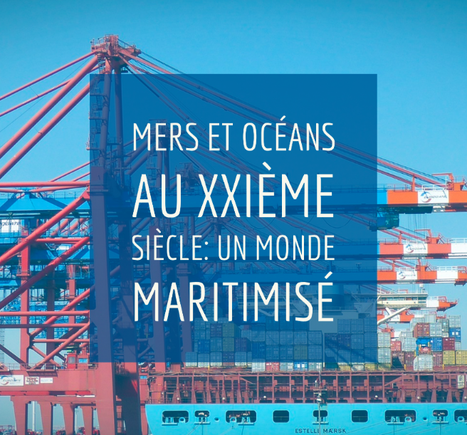 CHAP 2 – Mers et océans au XXIème siècle : un monde maritimisé