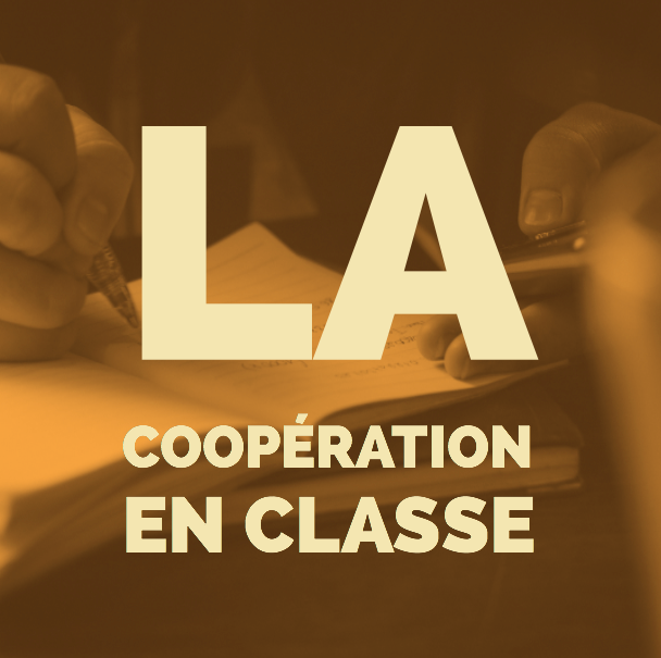 La coopération en classe