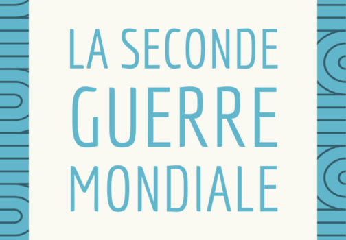 Chapitre 4 – La Seconde Guerre mondiale