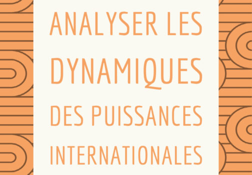 Thème 2 – Analyser les dynamiques des puissances internationales